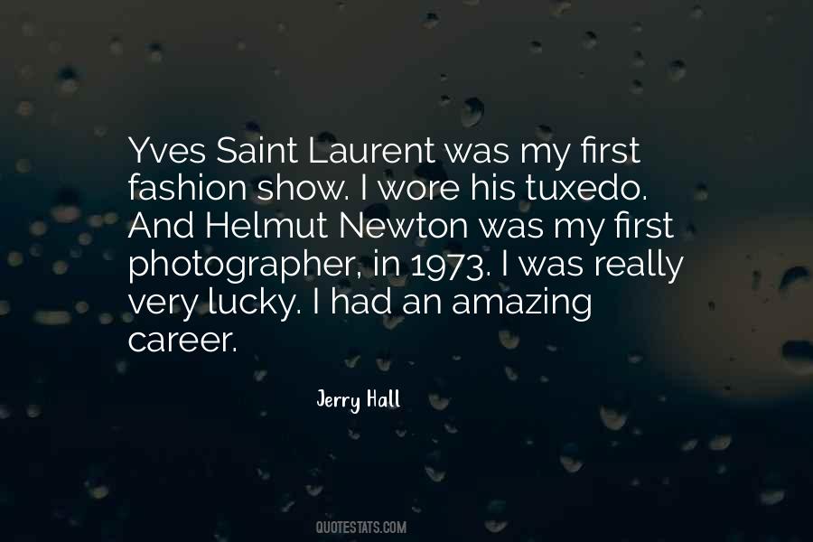 Jerry Hall Quotes #881343