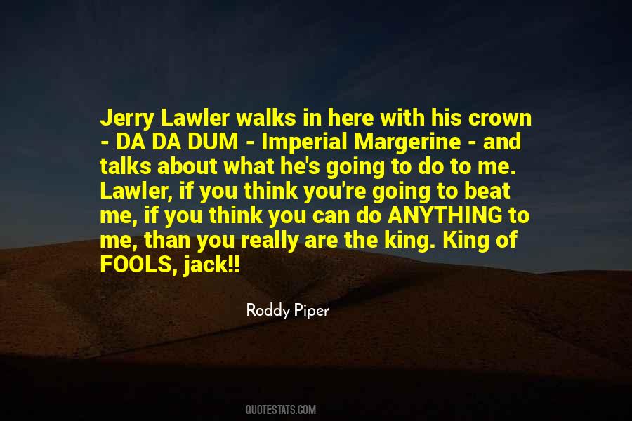 Jerry Lawler Quotes #1235181