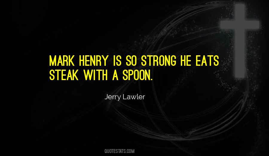 Jerry Lawler Quotes #1407657