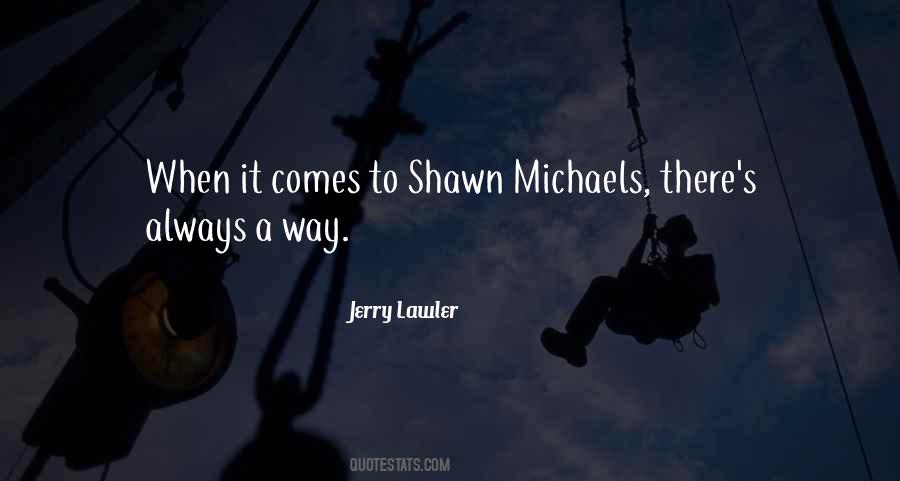 Jerry Lawler Quotes #991076