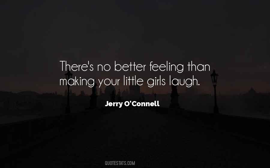 Jerry O'connell Quotes #868057