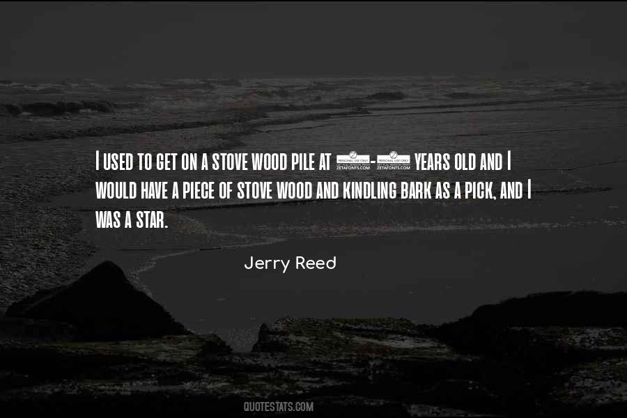 Jerry Reed Quotes #1878143