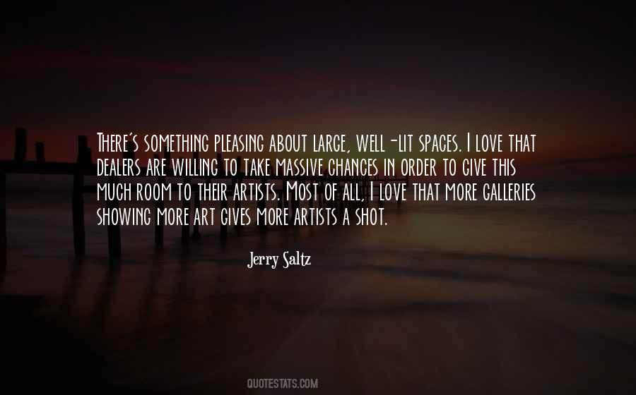 Jerry Saltz Quotes #332560