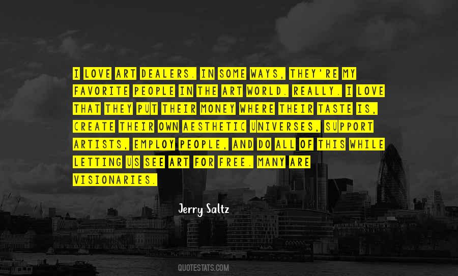 Jerry Saltz Quotes #808199