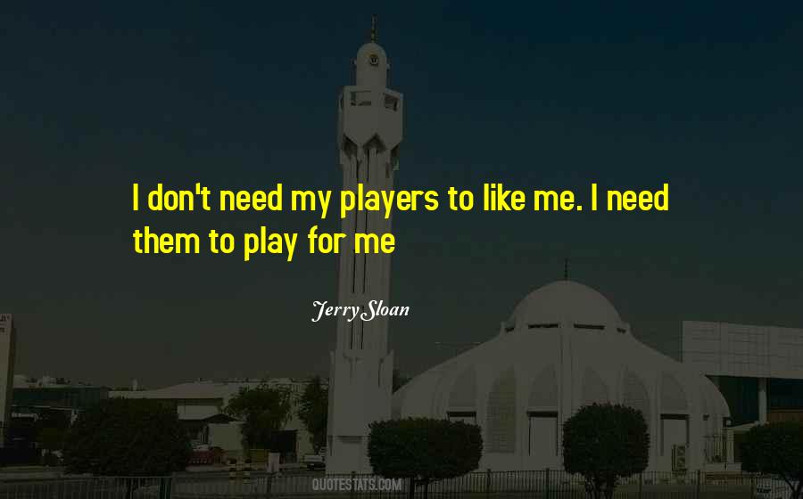 Jerry Sloan Quotes #497617