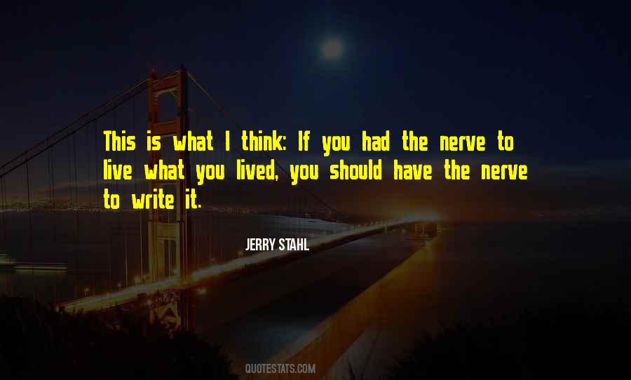 Jerry Stahl Quotes #1041846