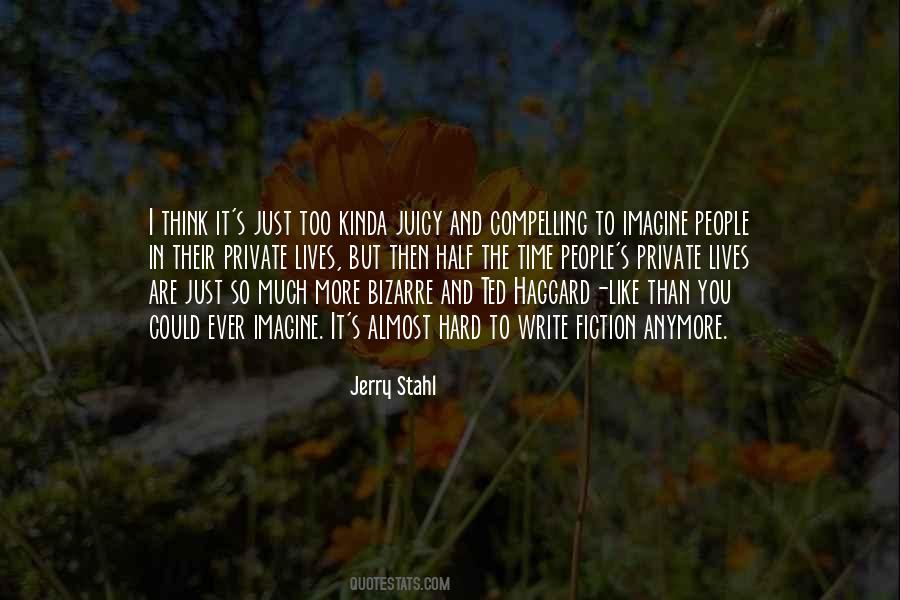 Jerry Stahl Quotes #1338685