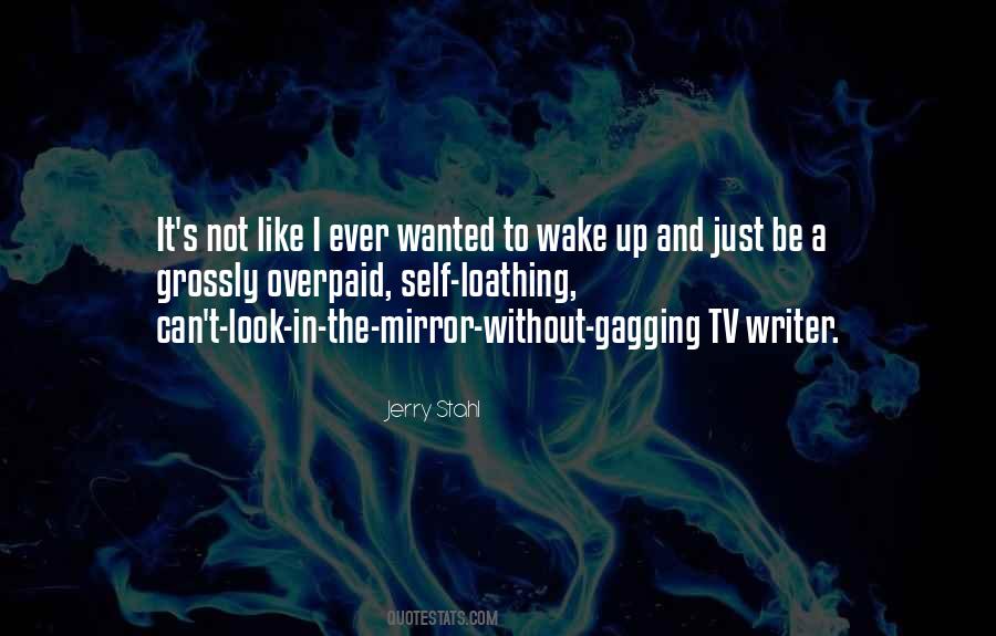 Jerry Stahl Quotes #1482005