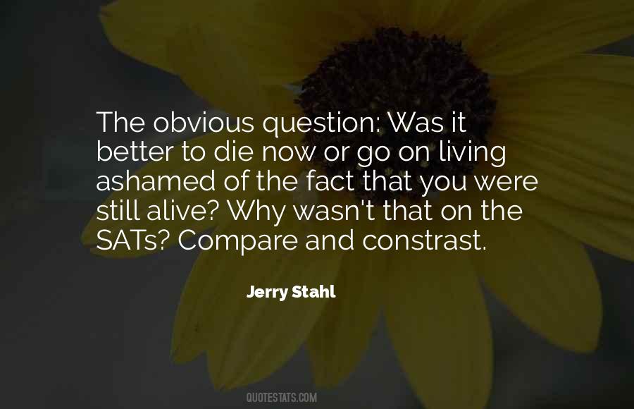 Jerry Stahl Quotes #302237