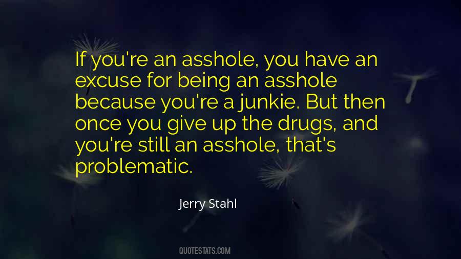 Jerry Stahl Quotes #320248