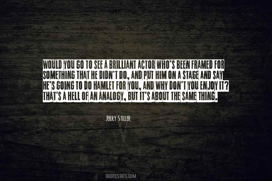 Jerry Stiller Quotes #480280 Jerry Stiller Quotes #480280