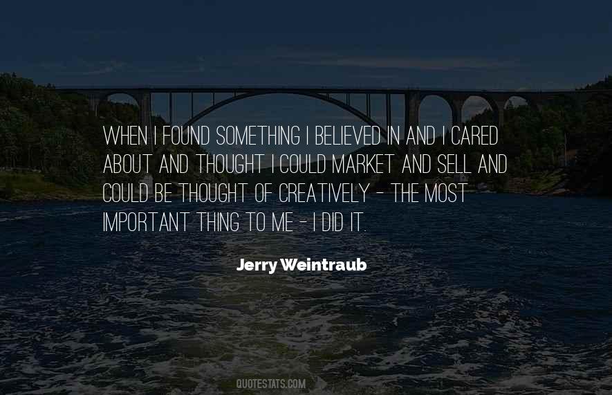 Jerry Weintraub Quotes #1794349