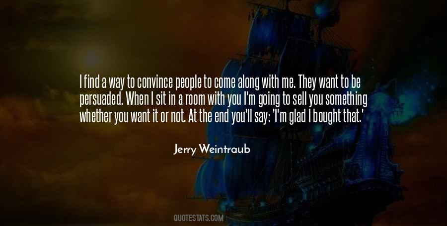 Jerry Weintraub Quotes #628739