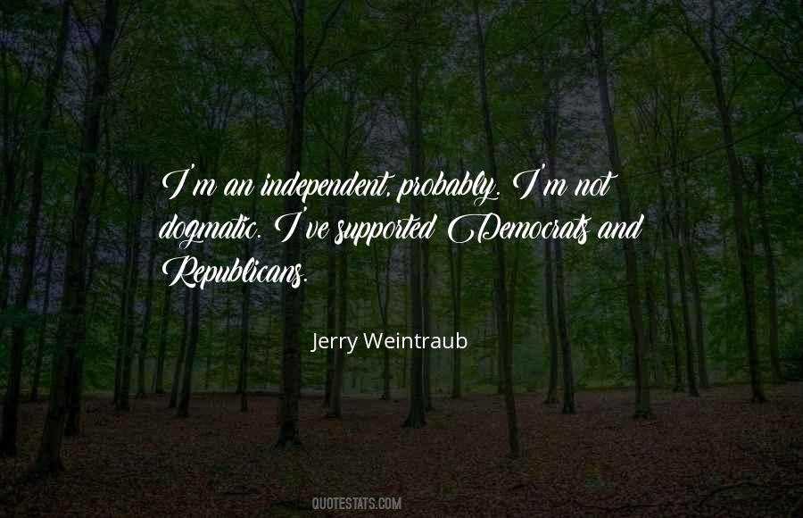 Jerry Weintraub Quotes #828599