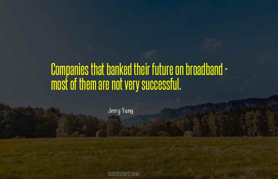 Jerry Yang Quotes #1102054