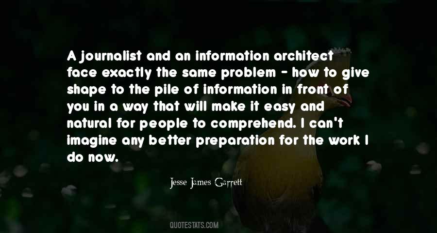 Jesse James Garrett Quotes #1361831