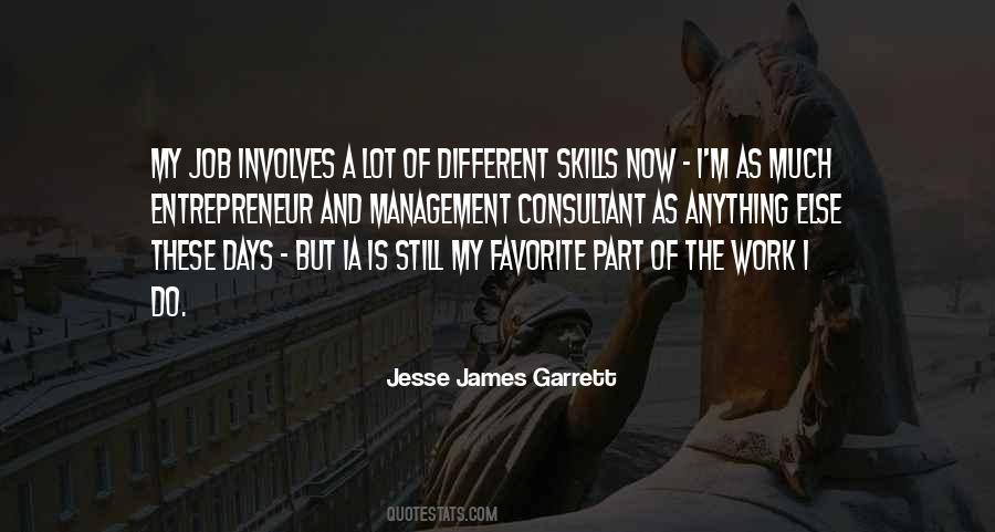 Jesse James Garrett Quotes #1634509