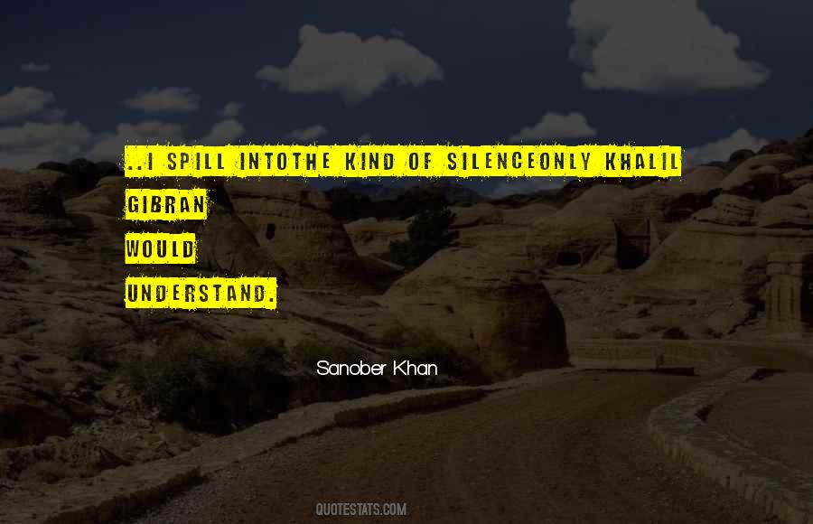 Quotes About Spill #1408757