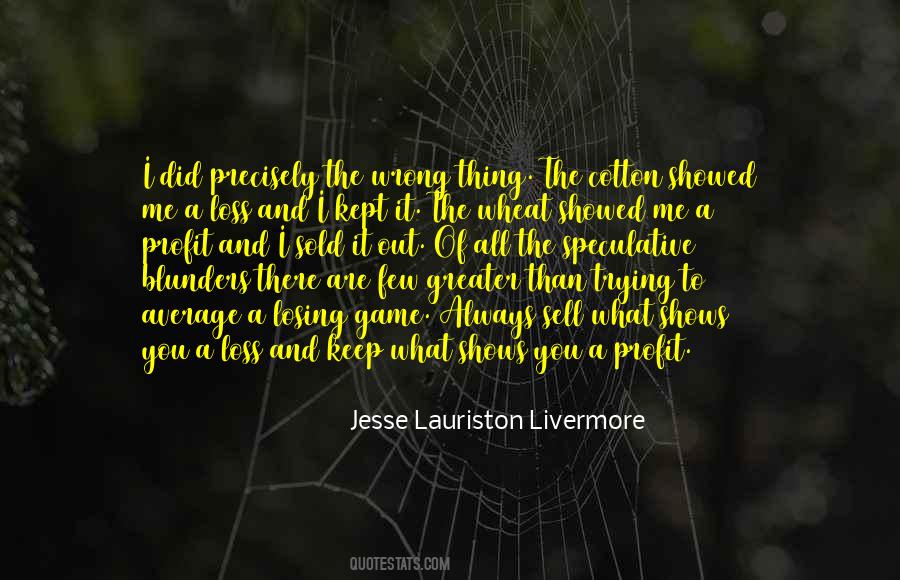 Jesse Livermore Quotes #1651376