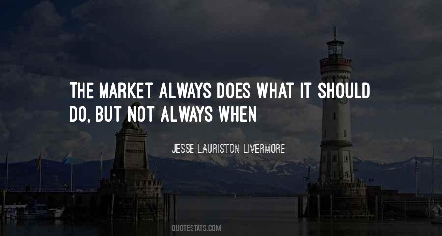 Jesse Livermore Quotes #1780537