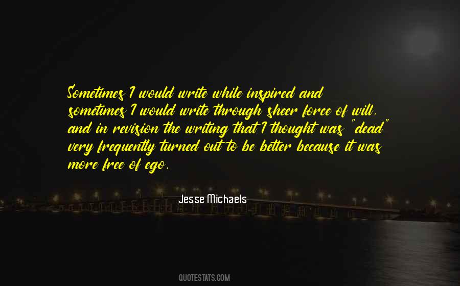 Jesse Michaels Quotes #1419685