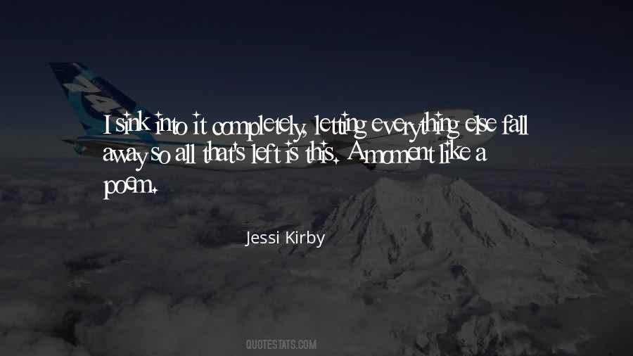 Jessi Kirby Quotes #1679741