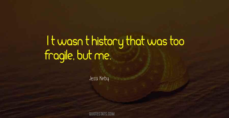 Jessi Kirby Quotes #470294