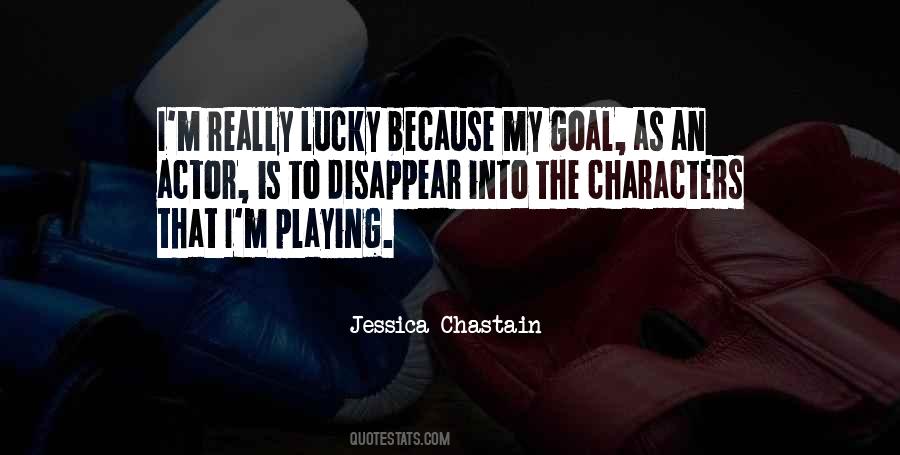 Jessica Chastain Quotes #1034503