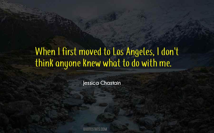 Jessica Chastain Quotes #631012