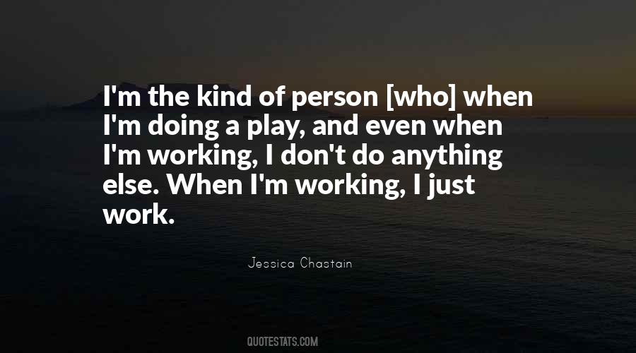 Jessica Chastain Quotes #852119