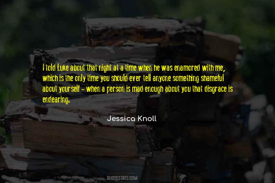 Jessica Knoll Quotes #1281541