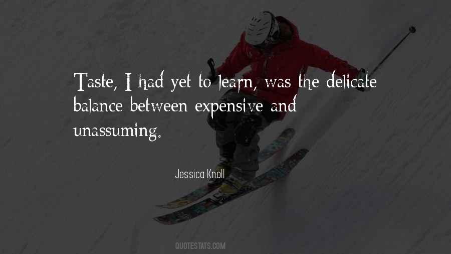 Jessica Knoll Quotes #379170