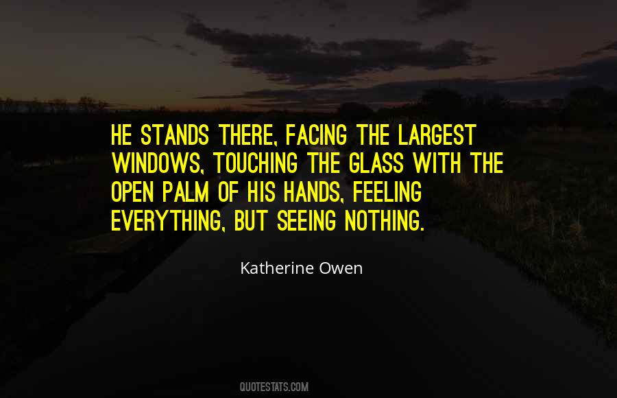 Quotes About Touching Hands #1489045