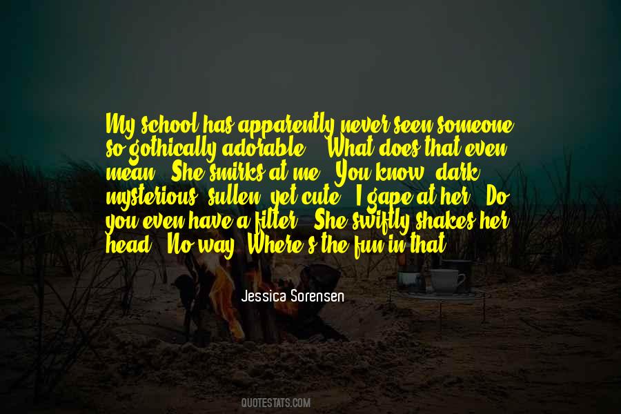 Jessica Sorensen Quotes #488143