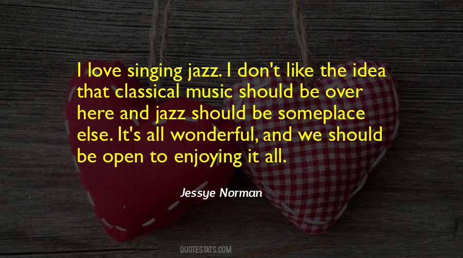 Jessye Norman Quotes #1694914