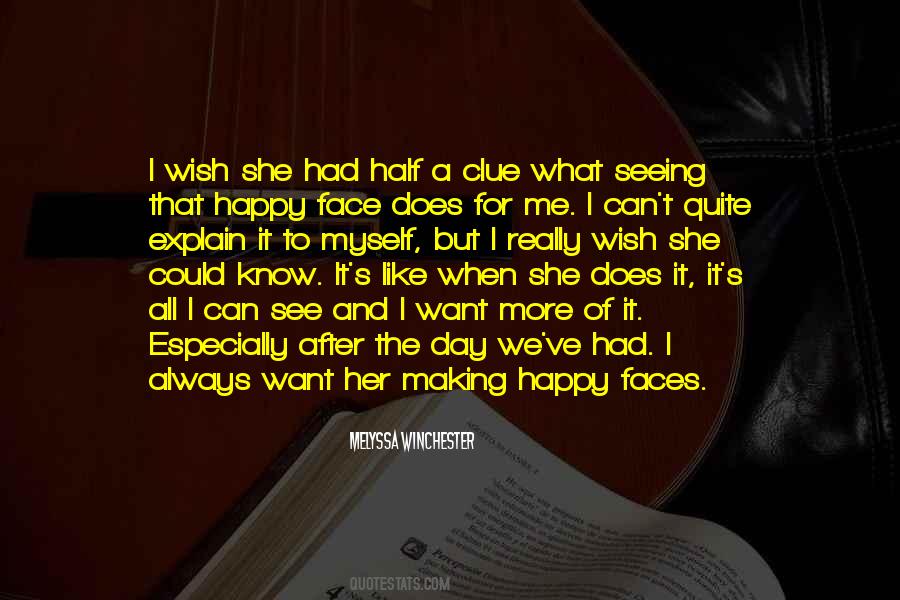 Quotes About Making Her Happy #1760709