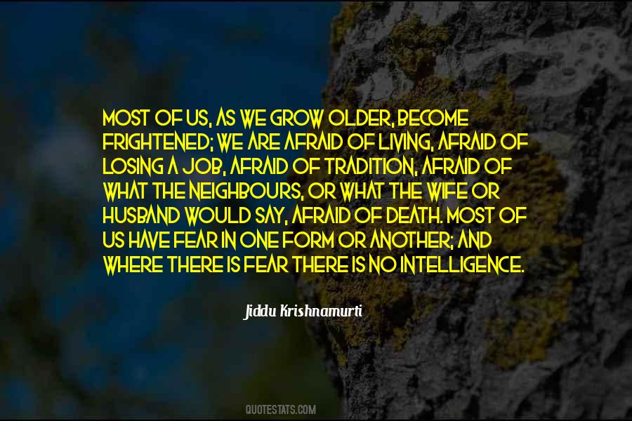 Jiddu Krishnamurti Quotes #11066