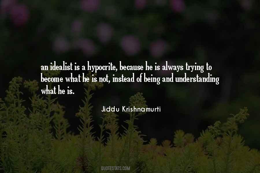 Jiddu Krishnamurti Quotes #13237