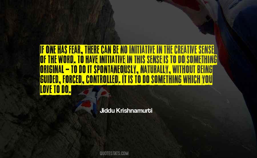 Jiddu Krishnamurti Quotes #246212