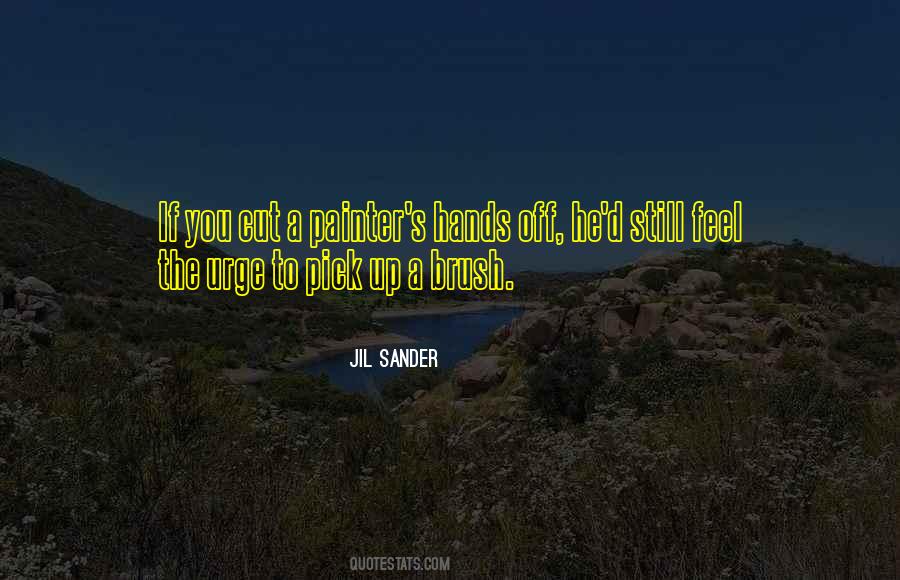 Jil Sander Quotes #984702