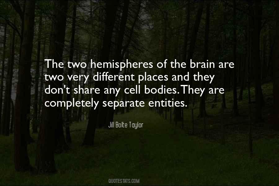 Jill Bolte Taylor Quotes #1141960