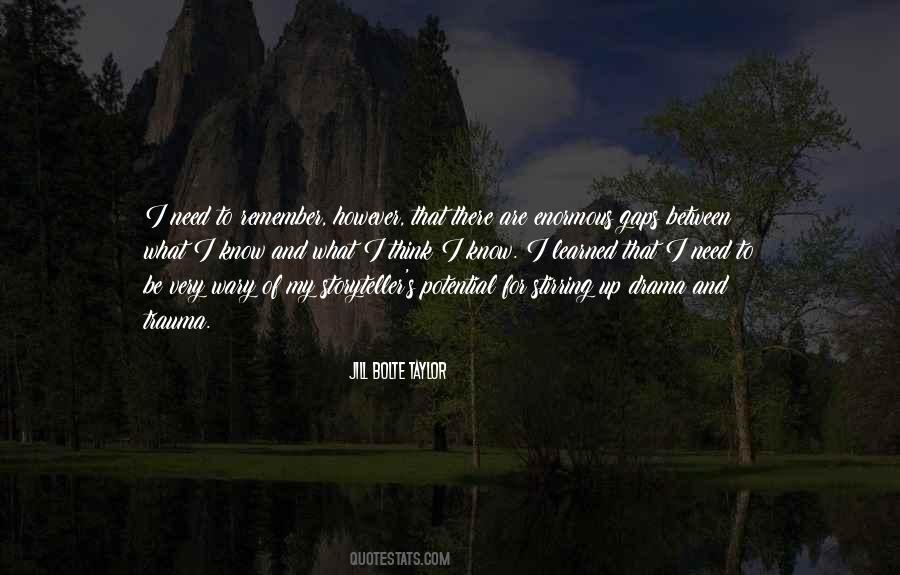 Jill Bolte Taylor Quotes #1610094
