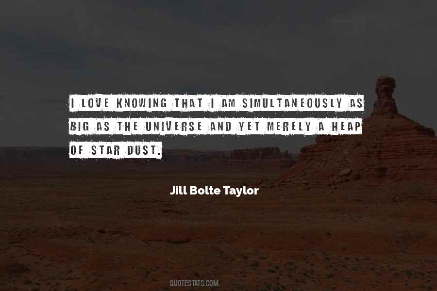 Jill Bolte Taylor Quotes #524012