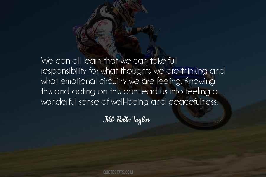 Jill Bolte Taylor Quotes #708822