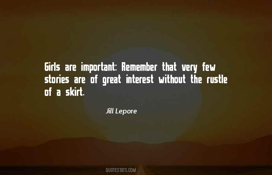 Jill Lepore Quotes #1135316