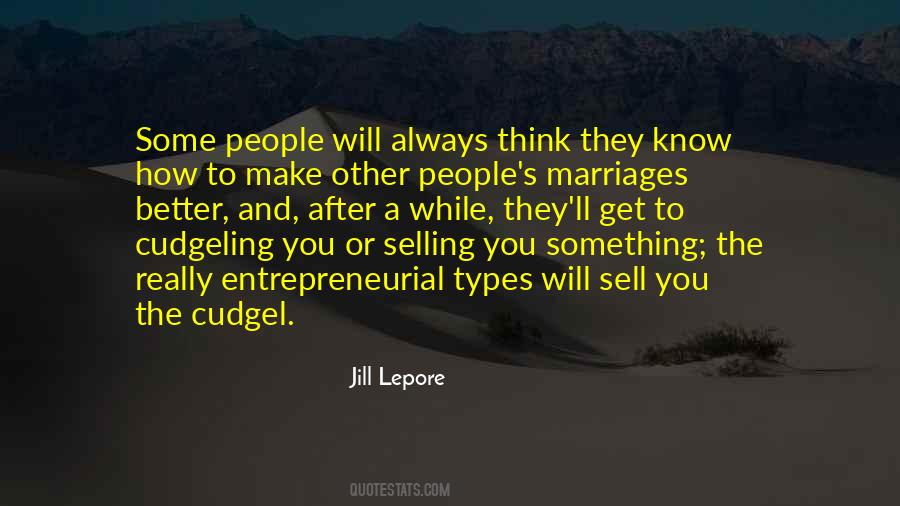 Jill Lepore Quotes #702853