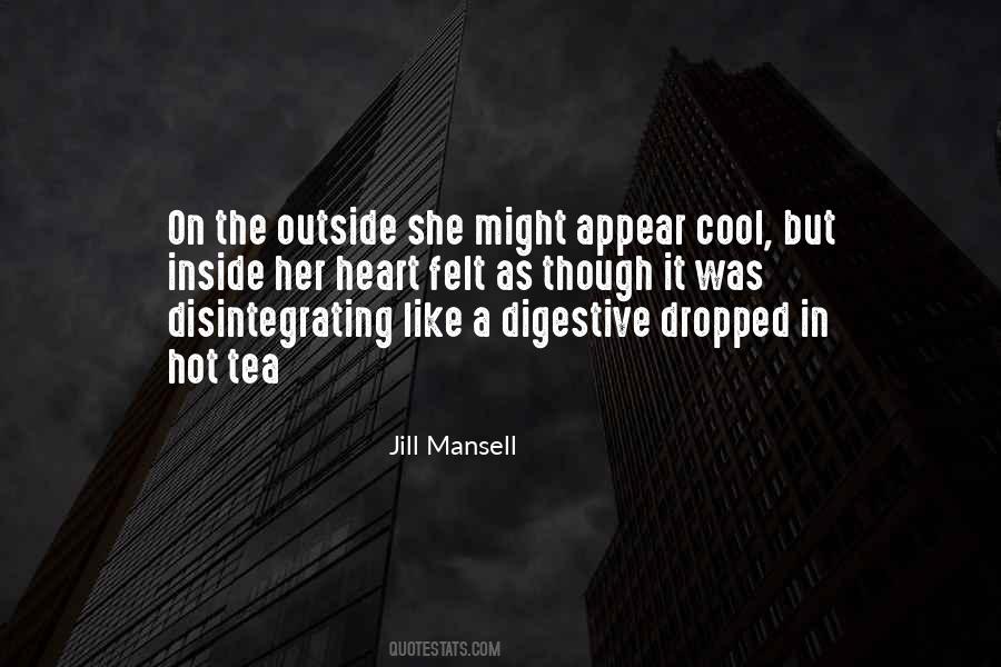 Jill Mansell Quotes #1693501