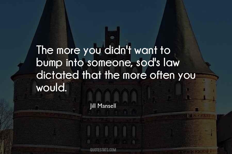 Jill Mansell Quotes #704163