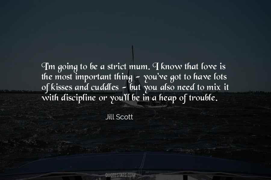 Jill Scott Quotes #1114027