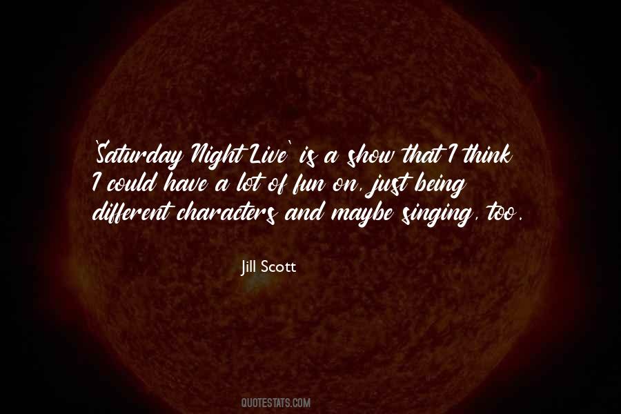Jill Scott Quotes #171001